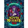 La santa muerte. magia i mistycyzm śmierci (e-book) Wydawnictwo kobiece Sklep on-line