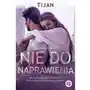 Nie do naprawienia. rozdzieleni. tom 1 Wydawnictwo kobiece Sklep on-line