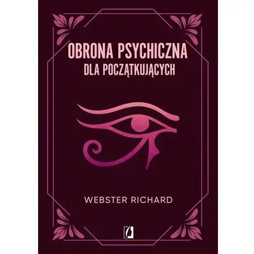 Obrona psychiczna dla początkujących Wydawnictwo kobiece