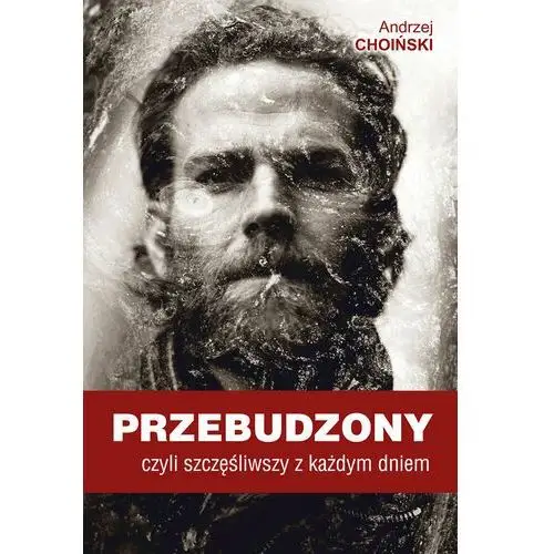 Wydawnictwo kos Przebudzony, czyli szczęśliwszy z każdym dniem