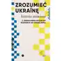 Wydawnictwo krytyki politycznej Zrozumieć ukrainę. historia mówiona Sklep on-line