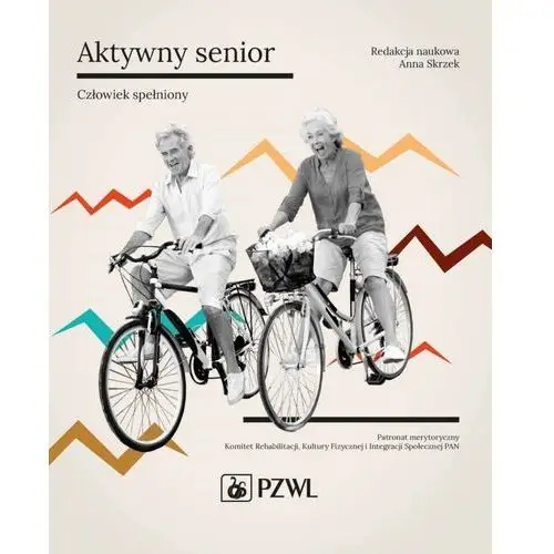 Wydawnictwo lekarskie pzwl Aktywny senior