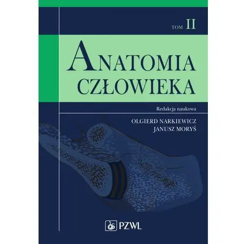 Wydawnictwo lekarskie pzwl Anatomia człowieka t.2