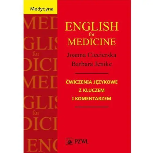 Wydawnictwo lekarskie pzwl English for medicine