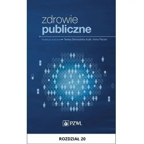 Wydawnictwo lekarskie pzwl Zdrowie publiczne. rozdział 20