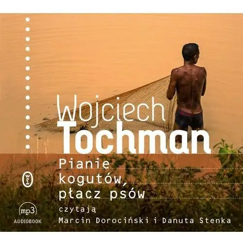 Wydawnictwo literackie Cd mp3 pianie kogutów płacz psów