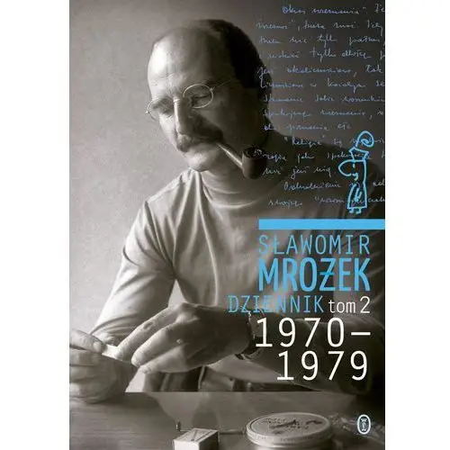 Wydawnictwo literackie Dziennik. tom 2. 1970-1979 - sławomir mrożek (mobi)