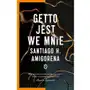 Getto jest we mnie Wydawnictwo literackie Sklep on-line