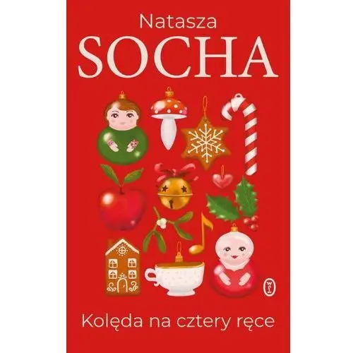 Kolęda na cztery ręce Wydawnictwo literackie