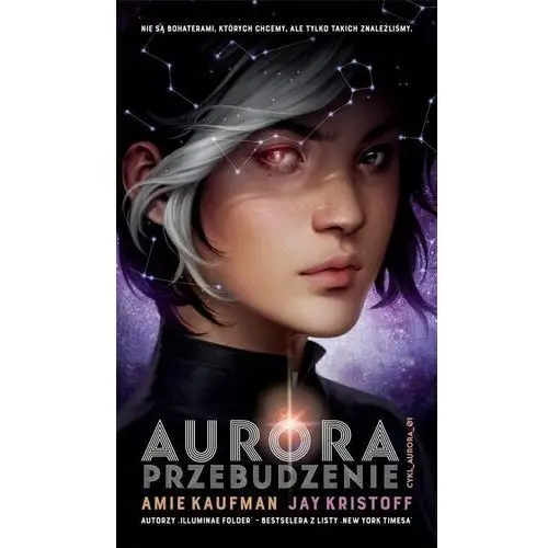 Aurora: przebudzenie. aurora. tom 1