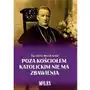 Wydawnictwo miles Poza kościołem katolickim nie ma zbawienia Sklep on-line