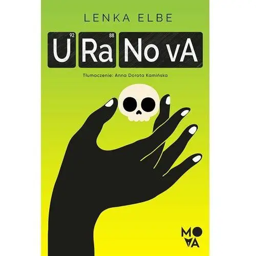 Uranova - tylko w legimi możesz przeczytać ten tytuł przez 7 dni za darmo. Wydawnictwo mova