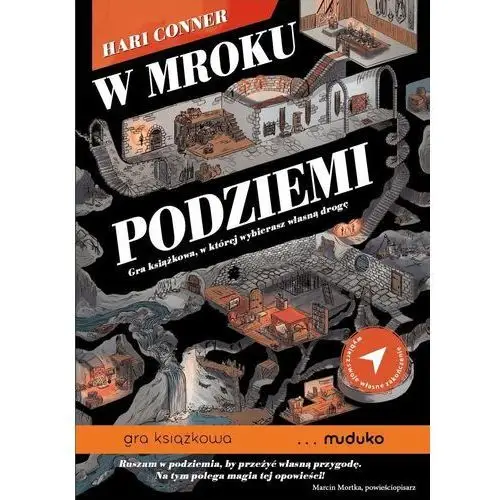 Wydawnictwo muduko W mroku podziemi. gra książkowa, w której wybierasz własną drogę