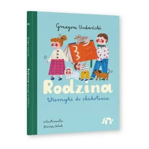 Rodzina - Wierszyki do Chichotania - Twarda Oprawa - Grzegorz Uzdański - Wydawnictwo Natuli