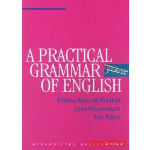 Wydawnictwo naukowe pwn A practical grammar of english