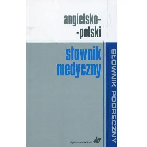 Angielsko-polski słownik medyczny - Praca zbiorowa,100KS (7517746)
