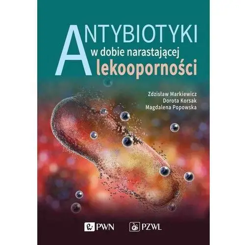 Antybiotyki w dobie narastającej lekoodporności, AZ#7B283F6DEB/DL-ebwm/epub