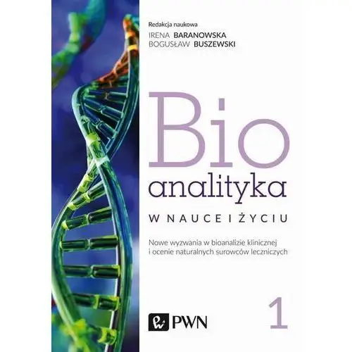 Bioanalityka. tom. i Wydawnictwo naukowe pwn