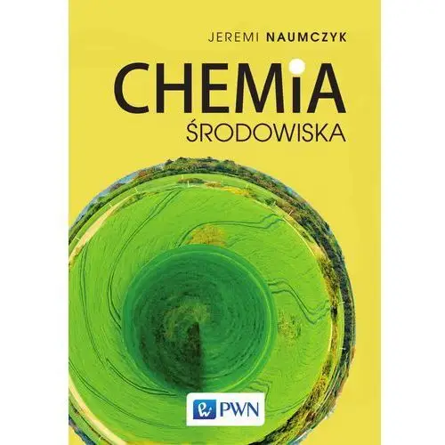 Wydawnictwo naukowe pwn Chemia środowiska