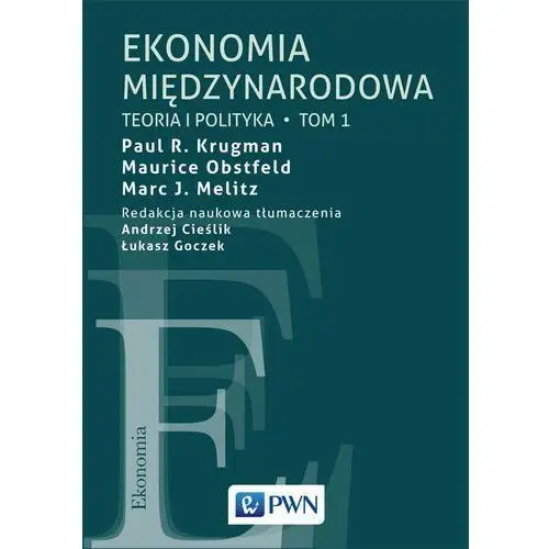 Wydawnictwo naukowe pwn Ekonomia międzynarodowa tom 1