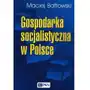 Wydawnictwo naukowe pwn Gospodarka socjalistyczna w polsce Sklep on-line