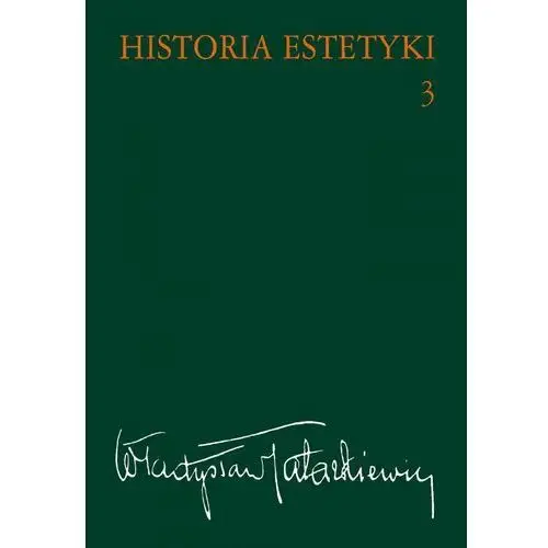 Wydawnictwo naukowe pwn Historia estetyki, t.3