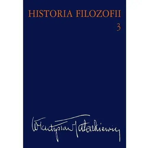 Historia filozofii tom 3 Wydawnictwo naukowe pwn