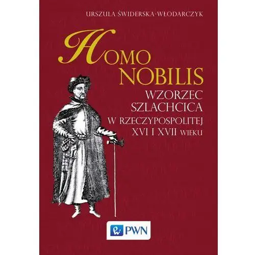 Wydawnictwo naukowe pwn Homo nobilis