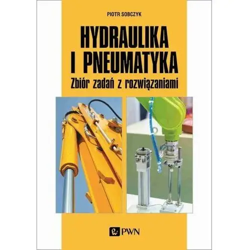Wydawnictwo naukowe pwn Hydraulika i pneumatyka