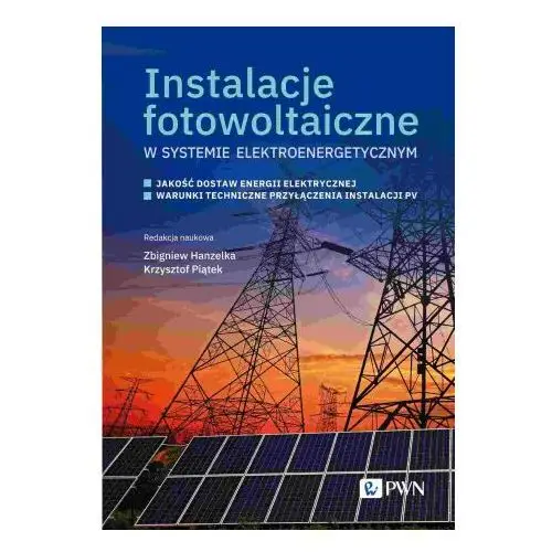 Instalacje fotowoltaiczne w systemie elektroenergetycznym