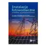 Instalacje fotowoltaiczne w systemie elektroenergetycznym Sklep on-line