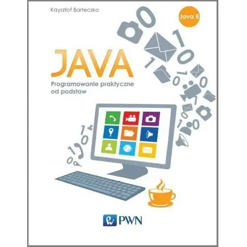 Java. programowanie praktyczne od podstaw