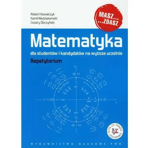 Matematyka dla studentów i kandydatów na wyższe uczelnie z płytą CD,100KS (509030)