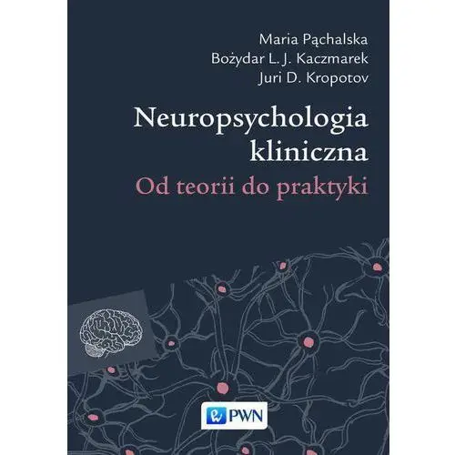 Neuropsychologia kliniczna