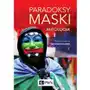 Paradoksy maski. antologia Sklep on-line