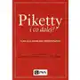 Wydawnictwo naukowe pwn Piketty i co dalej? - praca zbiorowa Sklep on-line