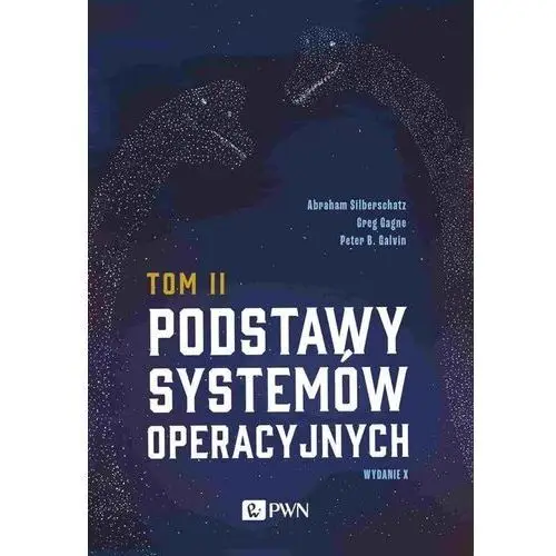 Podstawy systemów operacyjnych. tom 2 Wydawnictwo naukowe pwn