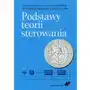 Podstawy teorii sterowania - Tadeusz Kaczorek, Andrzej Dzieliński, Włodzimierz Dąbrowski Sklep on-line