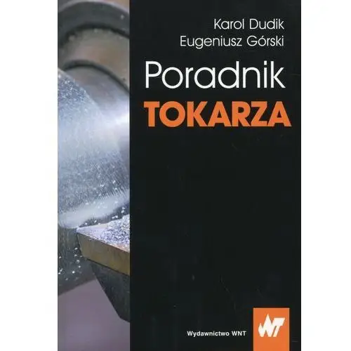 Wydawnictwo naukowe pwn Poradnik tokarza