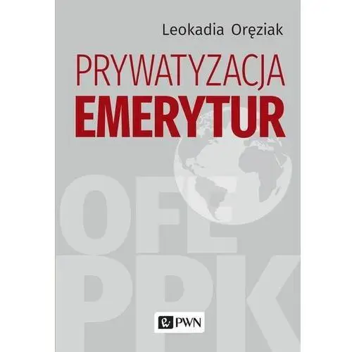 Prywatyzacja emerytur