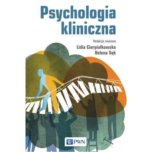 Psychologia kliniczna Wydawnictwo naukowe pwn