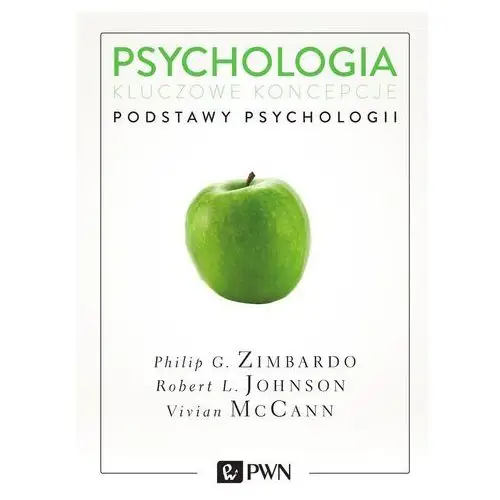 Psychologia. kluczowe koncepcje. tom 1