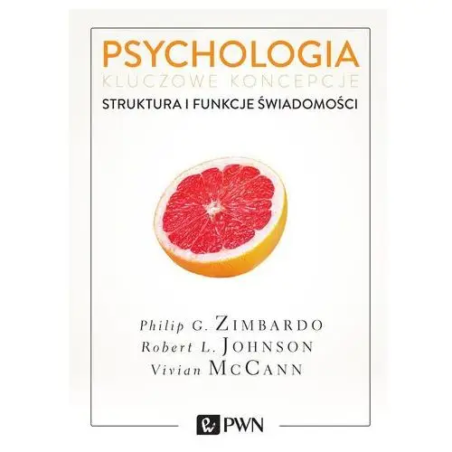 Psychologia. kluczowe koncepcje. tom 3 Wydawnictwo naukowe pwn