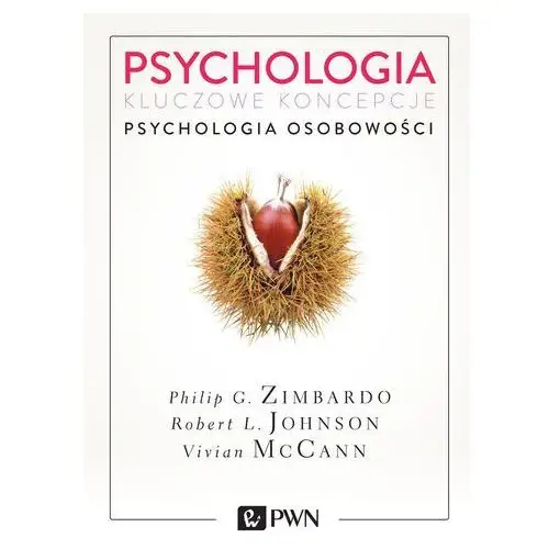 Psychologia. kluczowe koncepcje. tom 4