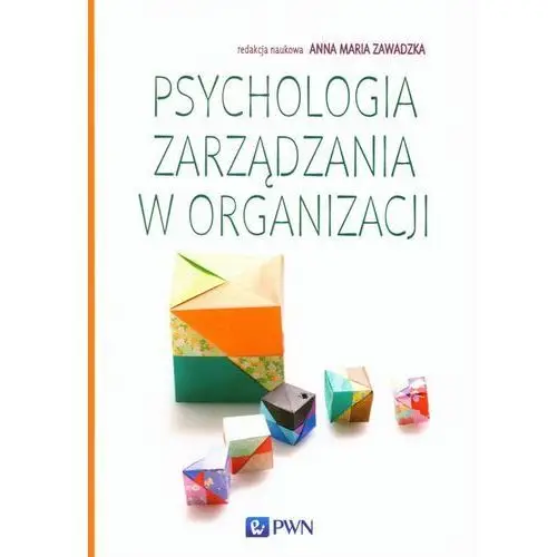 Psychologia zarządzania w organizacji,100KS (2042758)