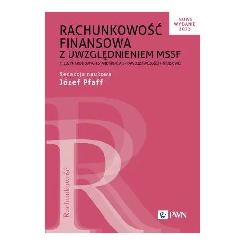 Wydawnictwo naukowe pwn Rachunkowość finansowa z uwzględnieniem mssf