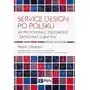 Service design po polsku - chłodnicki marcin, karel andrzej Sklep on-line
