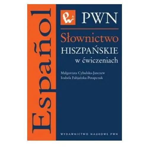 Słownictwo hiszpańskie w ćwiczeniach