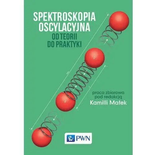 Spektroskopia oscylacyjna Wydawnictwo naukowe pwn