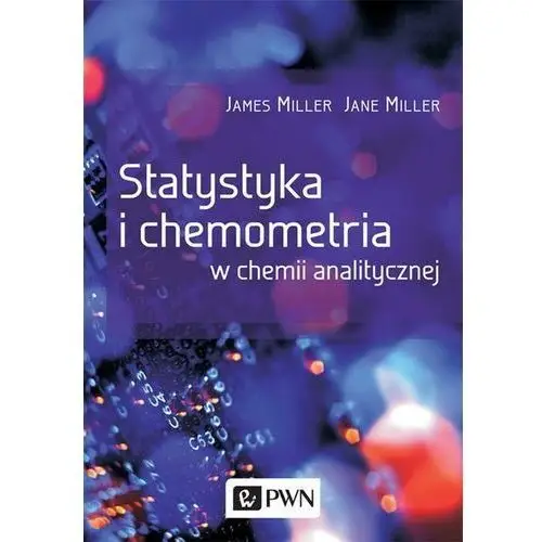 Statystyka i chemometria w chemii analitycznej (E-book)